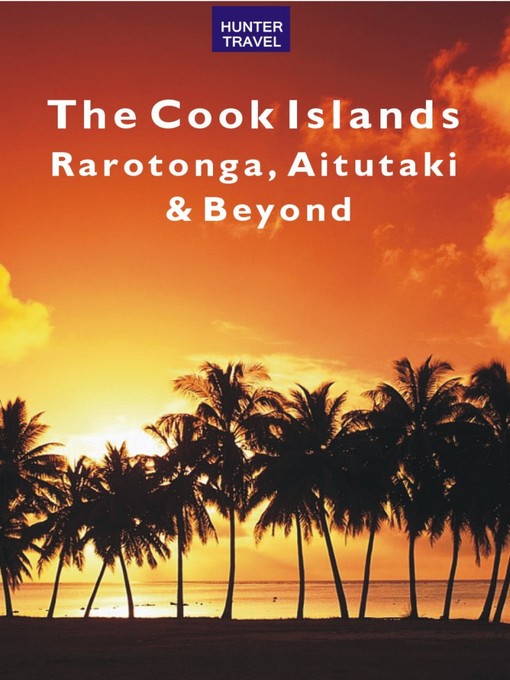 Title details for The Cook Islands by Thomas Booth - Available